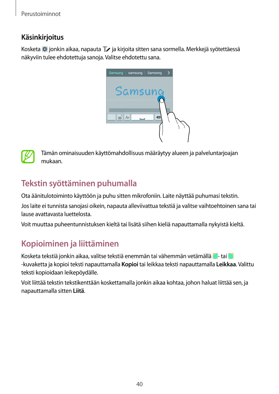 Samsung GT-I9295MOANEE, GT-I9295ZBANEE manual Tekstin syöttäminen puhumalla, Kopioiminen ja liittäminen, Käsinkirjoitus 