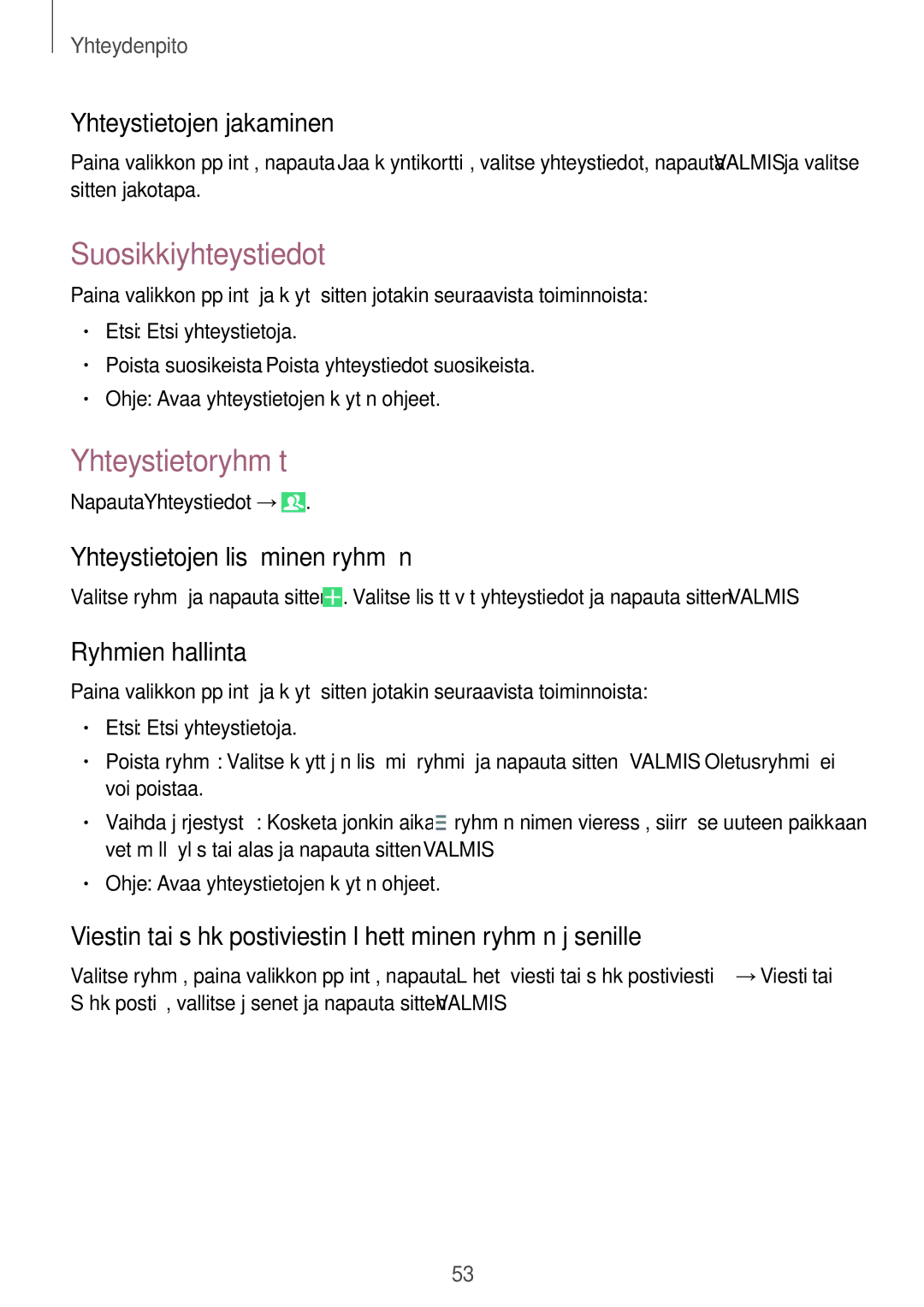 Samsung GT-I9295ZBANEE, GT-I9295MOANEE, GT-I9295ZAANEE, GT-I9295ZOANEE manual Suosikkiyhteystiedot, Yhteystietoryhmät 