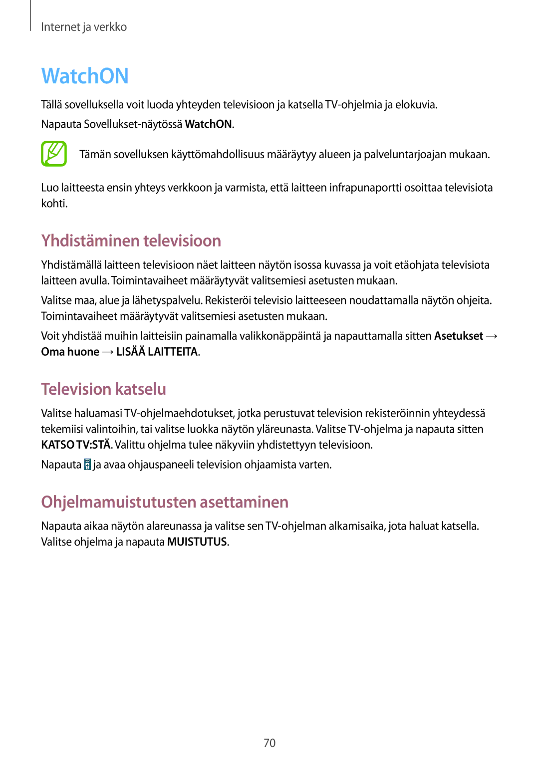 Samsung GT-I9295ZAANEE manual WatchON, Yhdistäminen televisioon, Television katselu, Ohjelmamuistutusten asettaminen 