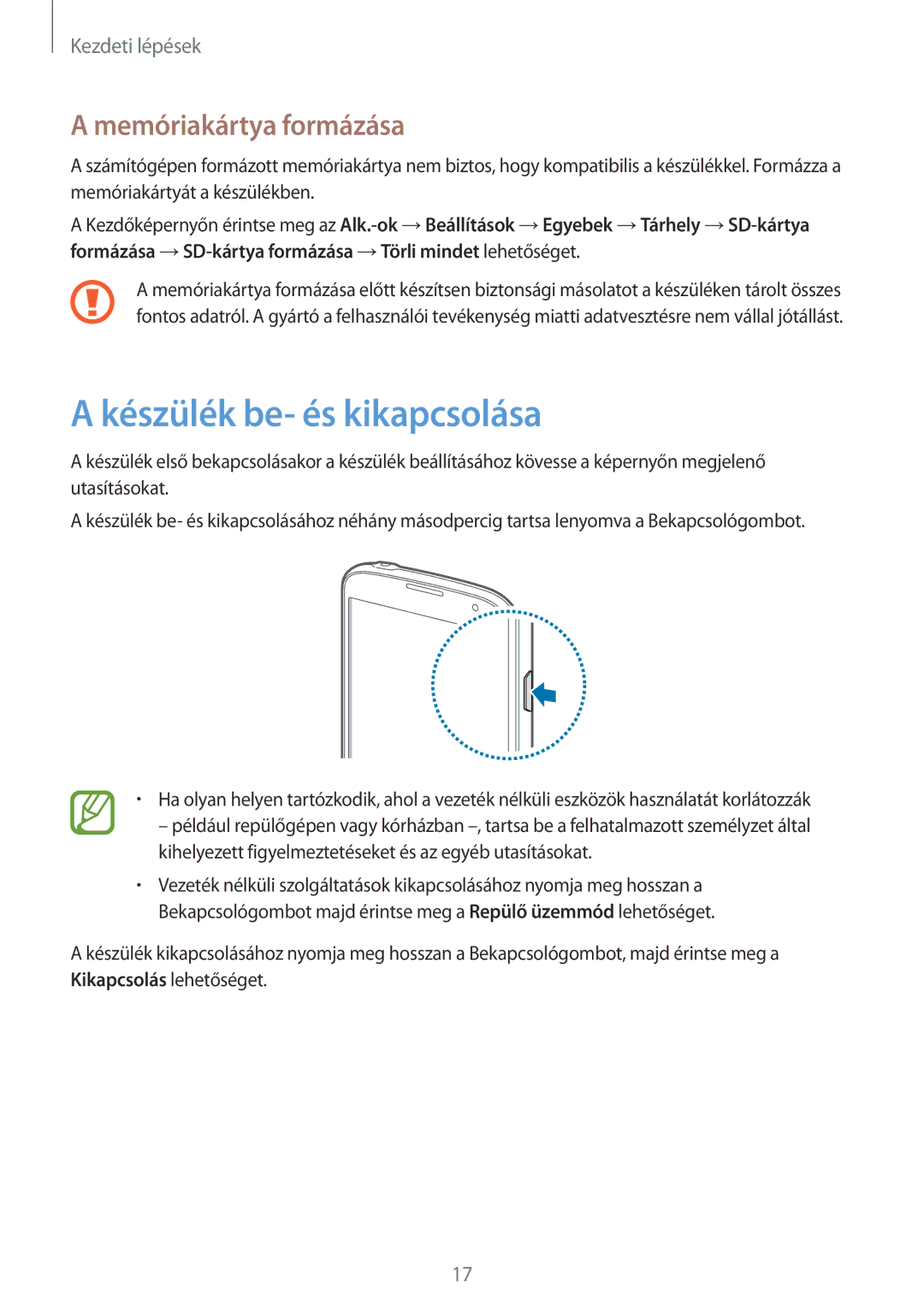 Samsung GT-I9295ZOAXEH, GT-I9295ZAADTM, GT-I9295ZBAROM, GT-I9295ZOABGL Készülék be- és kikapcsolása, Memóriakártya formázása 