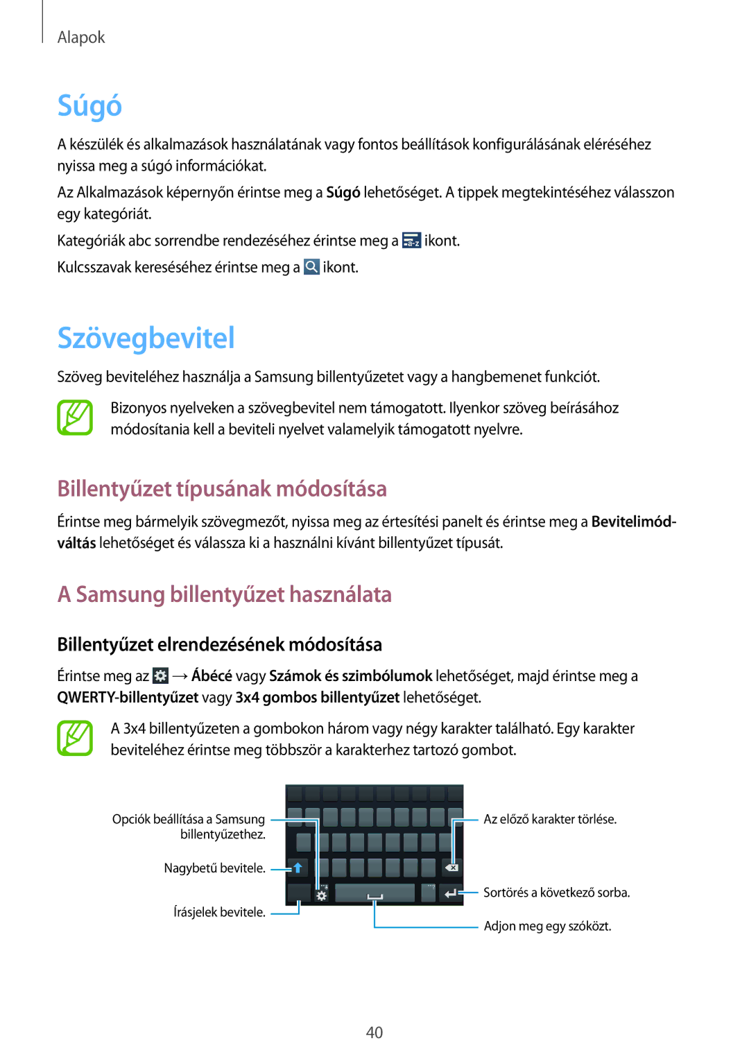 Samsung GT-I9295ZAAROM manual Súgó, Szövegbevitel, Billentyűzet típusának módosítása, Samsung billentyűzet használata 