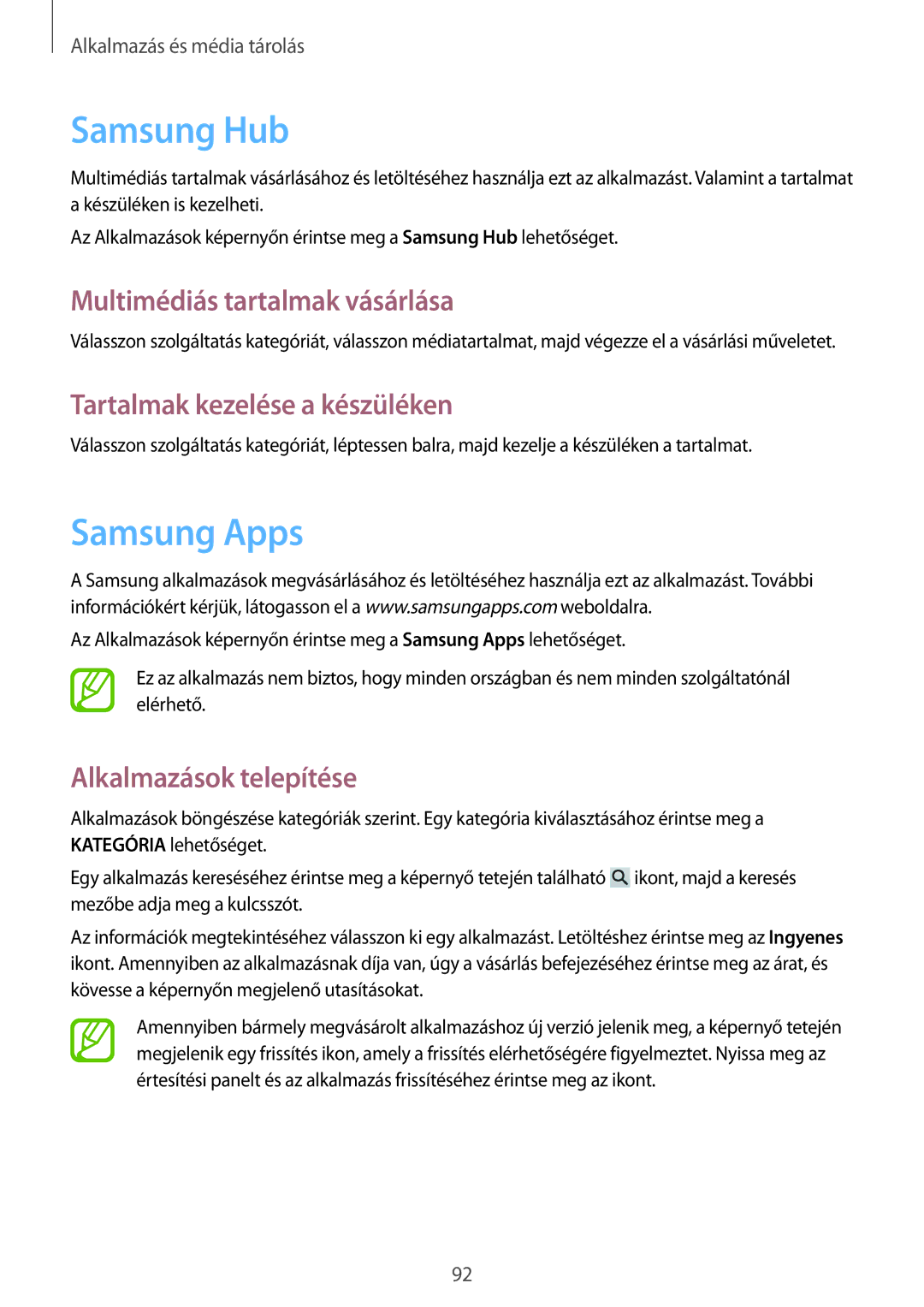 Samsung GT-I9295ZOABGL manual Samsung Hub, Samsung Apps, Multimédiás tartalmak vásárlása, Tartalmak kezelése a készüléken 