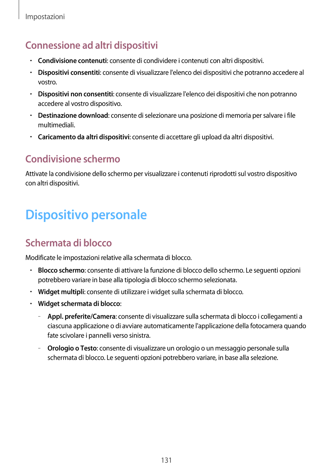 Samsung GT-I9295ZAAXEF Dispositivo personale, Connessione ad altri dispositivi, Condivisione schermo, Schermata di blocco 