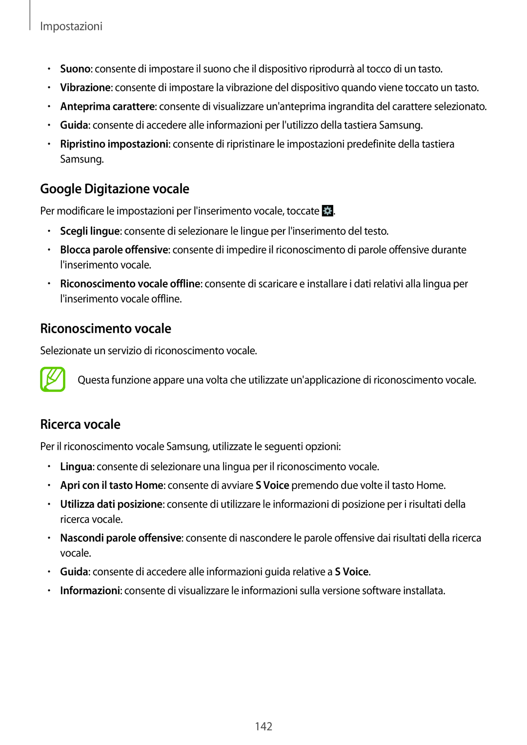 Samsung GT-I9295ZAAPRT, GT-I9295ZAAITV, GT-I9295ZBATUR Google Digitazione vocale, Riconoscimento vocale, Ricerca vocale 