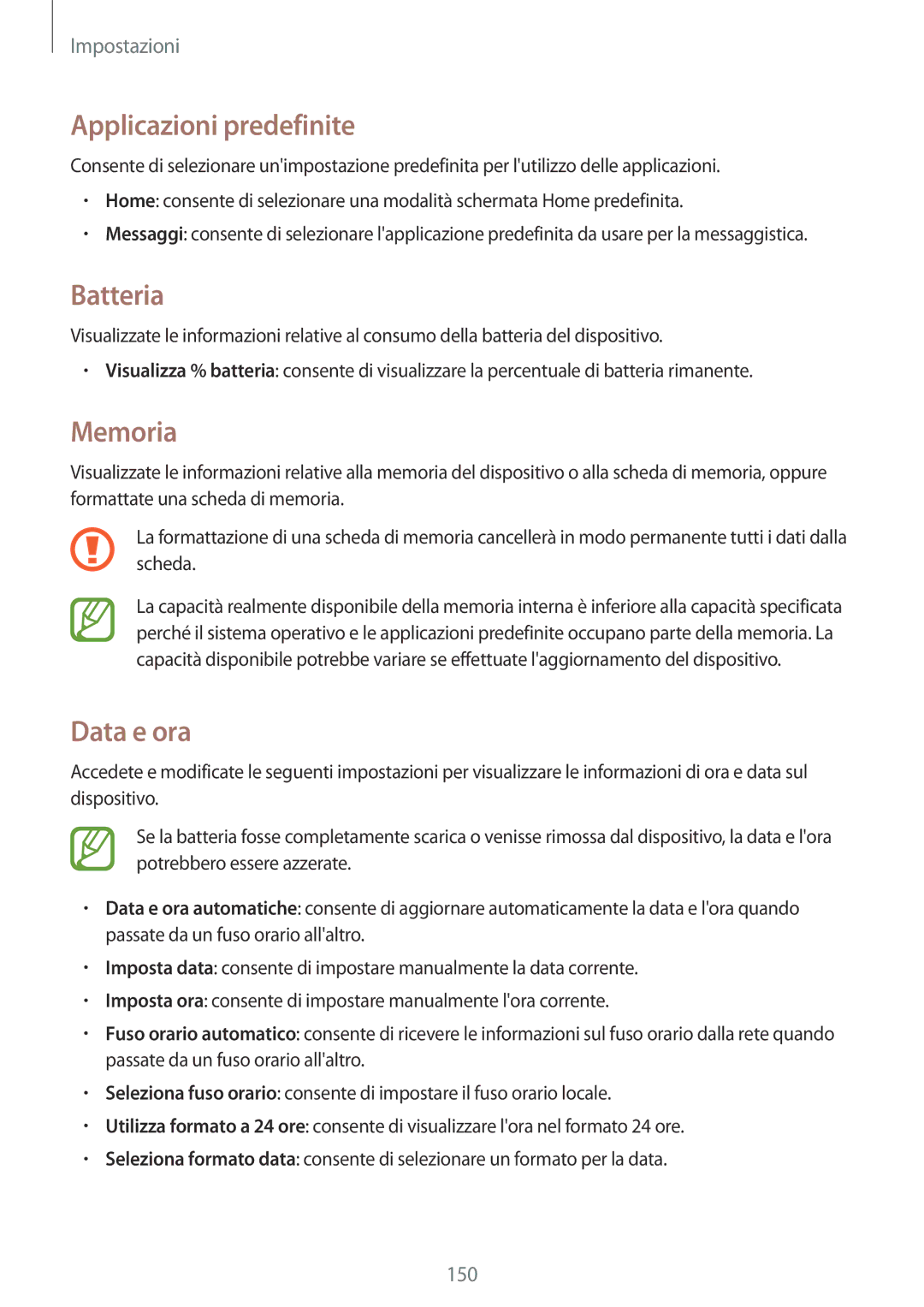 Samsung GT-I9295ZAAPRT, GT-I9295ZAAITV, GT-I9295ZBATUR manual Applicazioni predefinite, Batteria, Memoria, Data e ora 