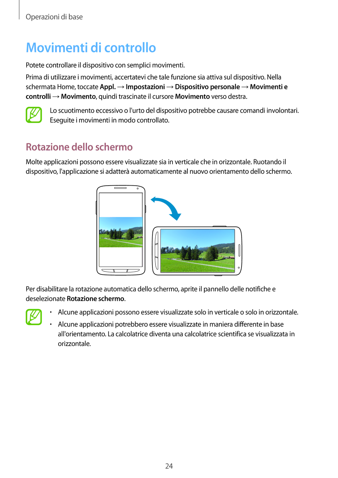 Samsung GT-I9295ZAAITV, GT-I9295ZBATUR, GT-I9295ZAATUR, GT-I9295ZAAXEF manual Movimenti di controllo, Rotazione dello schermo 