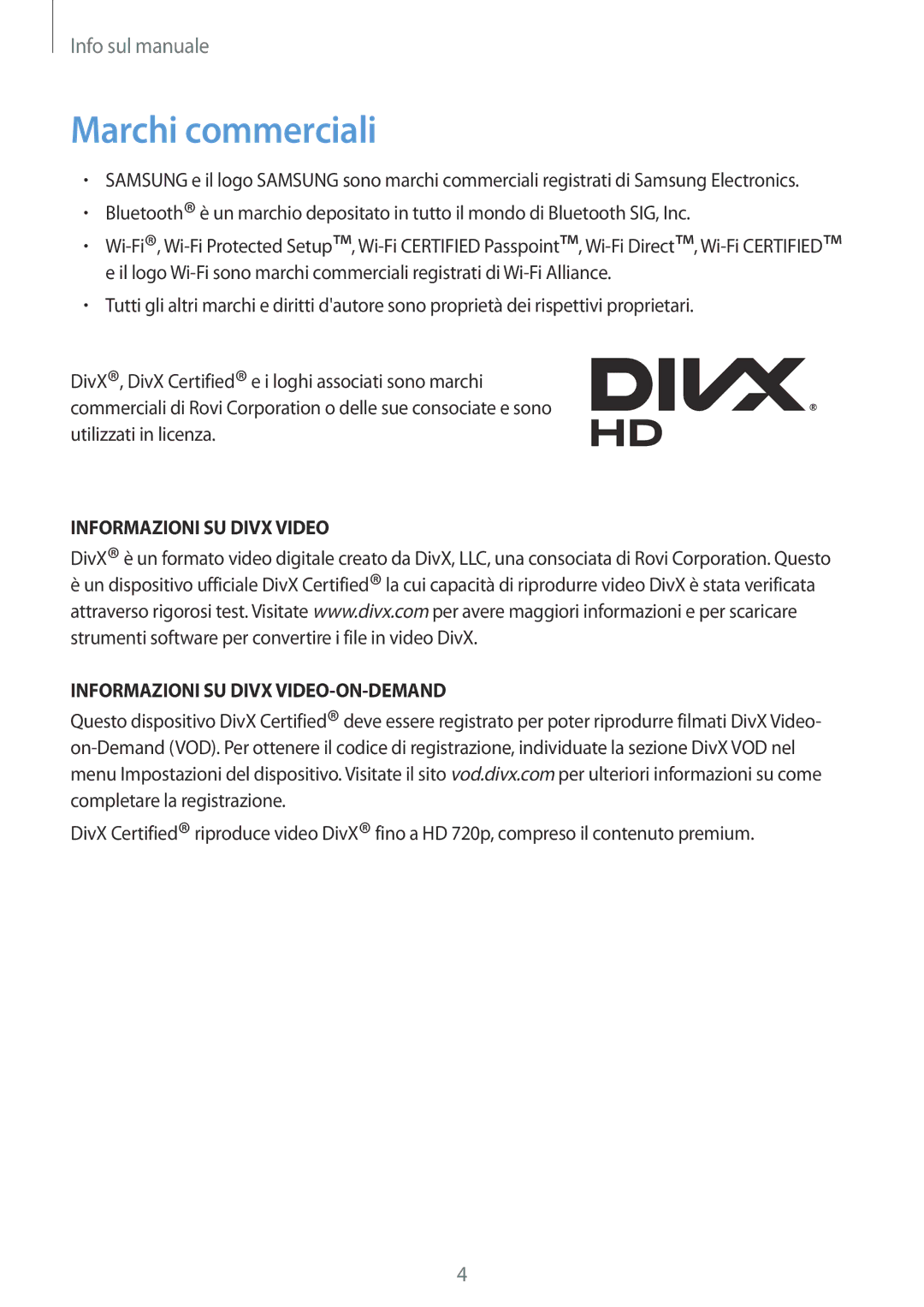 Samsung GT-I9295ZOAITV, GT-I9295ZAAITV, GT-I9295ZBATUR, GT-I9295ZAATUR manual Marchi commerciali, Informazioni SU Divx Video 