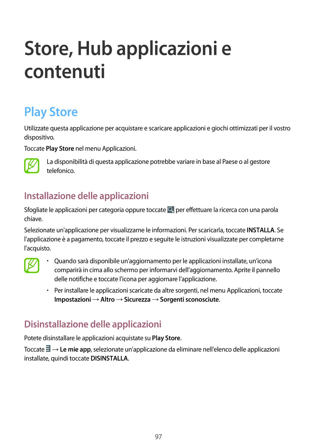 Samsung GT-I9295ZBATUR, GT-I9295ZAAITV, GT-I9295ZAATUR, GT-I9295ZAAXEF manual Store, Hub applicazioni e contenuti, Play Store 