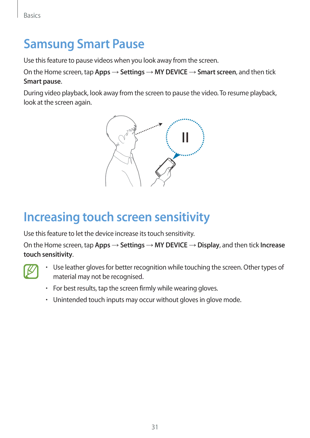 Samsung GT-I9295ZAAROM, GT-I9295ZAAVIA, GT-I9295ZOATUR manual Samsung Smart Pause, Increasing touch screen sensitivity 