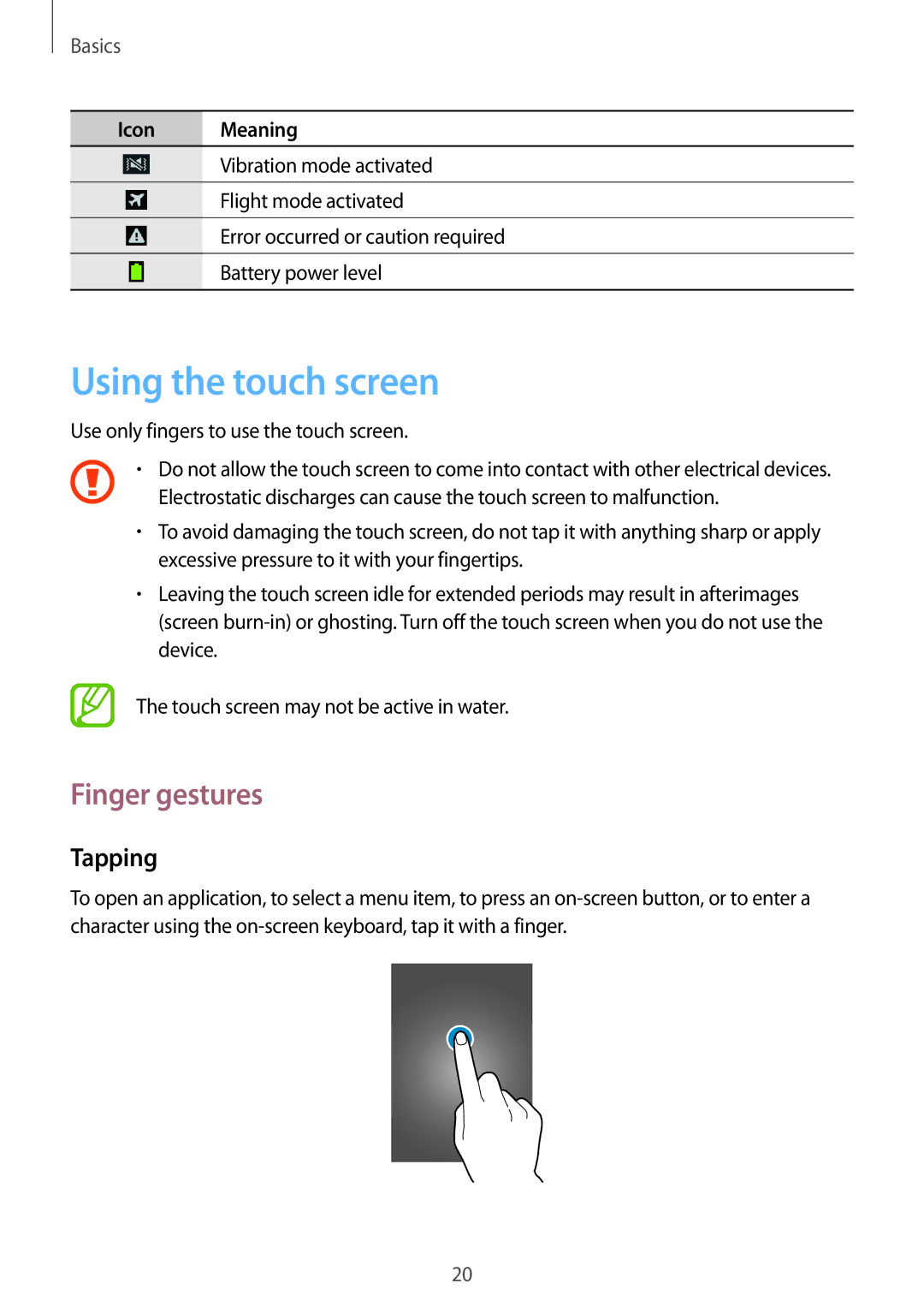 Samsung GT-I9295ZAAKSA, GT-I9295ZAAVIA, GT-I9295ZOATUR, GT-I9295ZAAITV manual Using the touch screen, Finger gestures, Tapping 