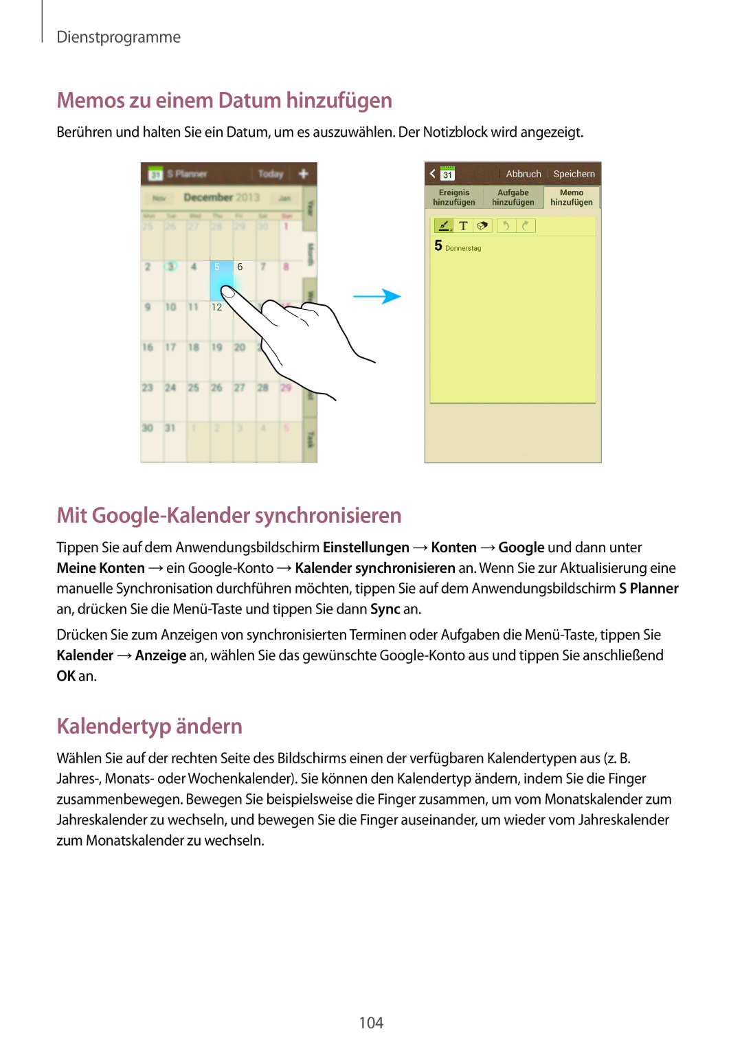 Samsung GT-I9295ZAAVIA manual Memos zu einem Datum hinzufügen, Mit Google-Kalender synchronisieren, Kalendertyp ändern 