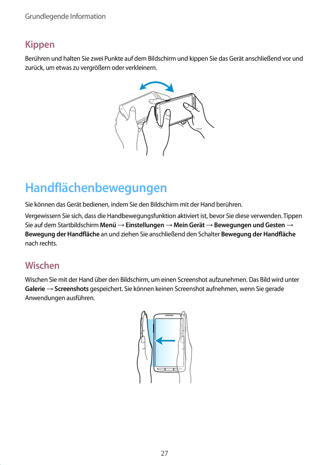 Samsung GT-I9295ZOATUR, GT-I9295ZAAVIA, GT-I9295ZAAITV, GT-I9295ZAADBT, GT-I9295ZAATPH Handflächenbewegungen, Kippen, Wischen 