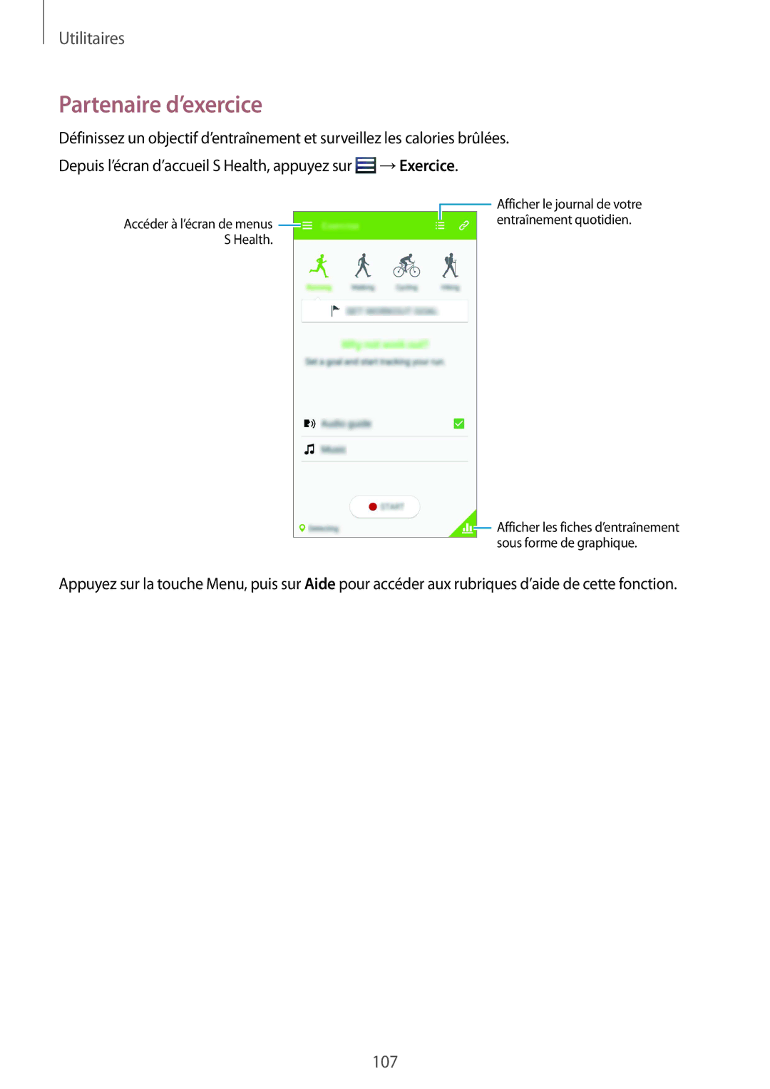 Samsung GT-I9295ZAAXEF manual Partenaire d’exercice, Depuis l’écran d’accueil S Health, appuyez sur →Exercice 