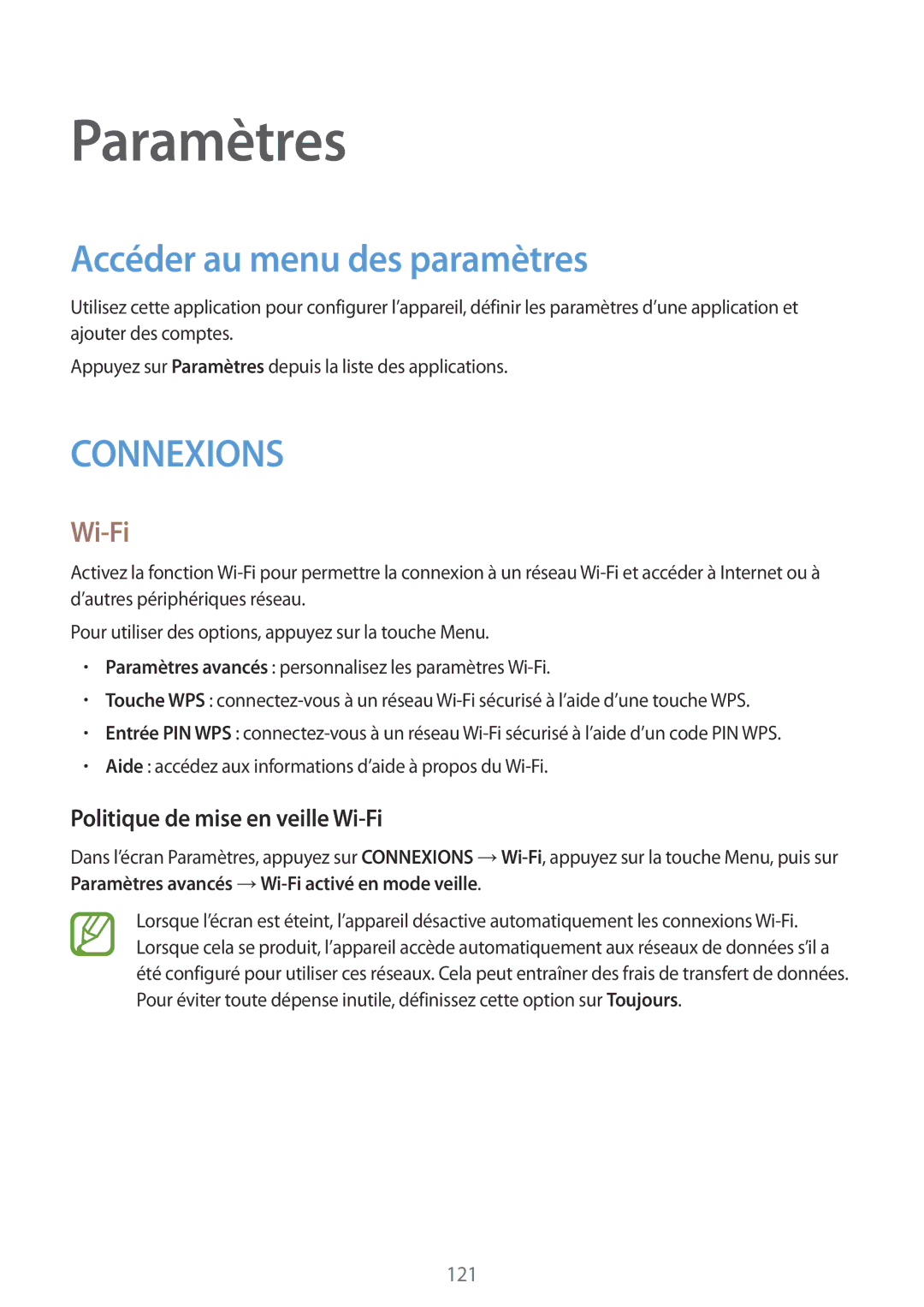 Samsung GT-I9295ZAAXEF manual Accéder au menu des paramètres, Politique de mise en veille Wi-Fi 