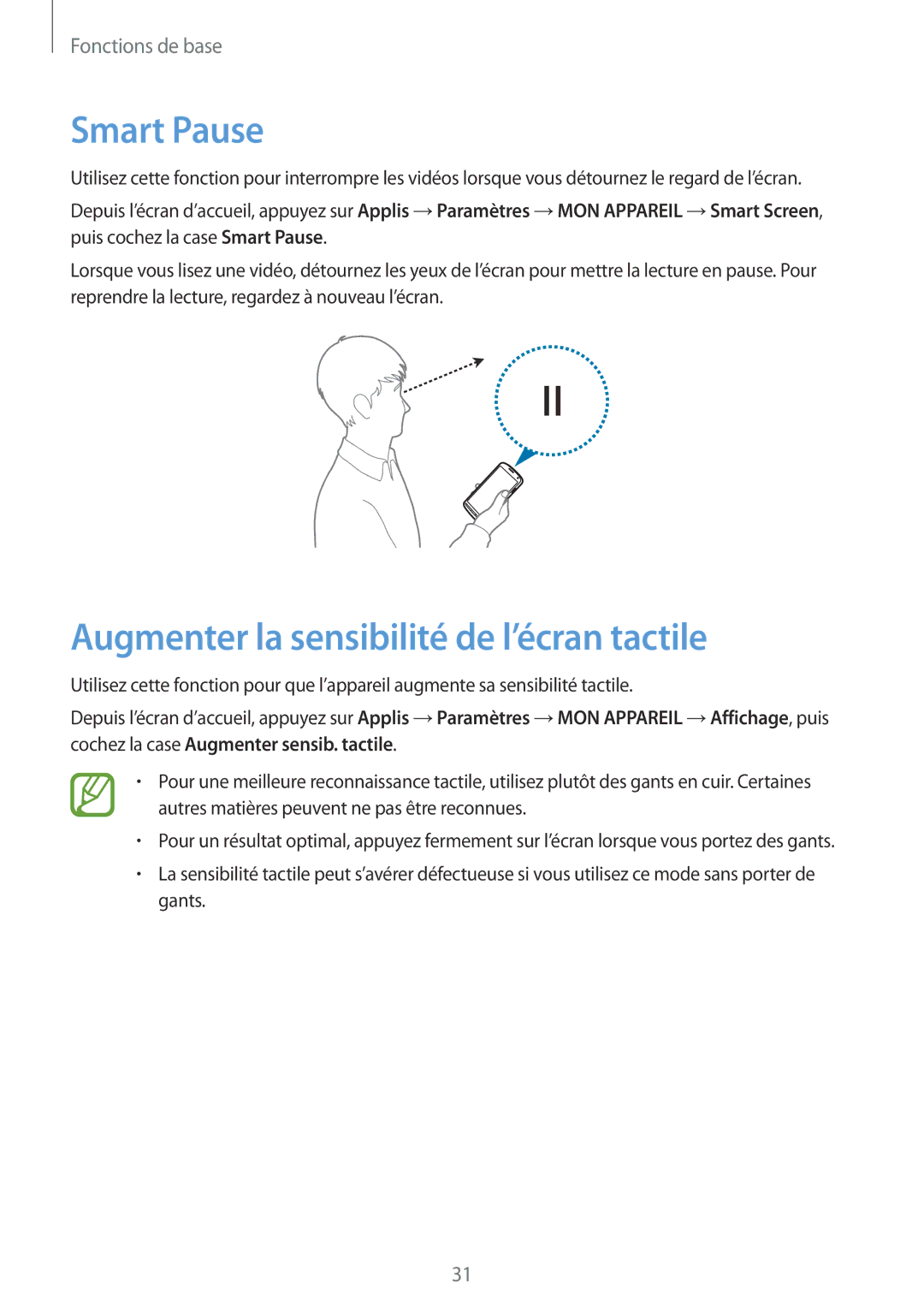 Samsung GT-I9295ZAAXEF manual Smart Pause, Augmenter la sensibilité de l’écran tactile 