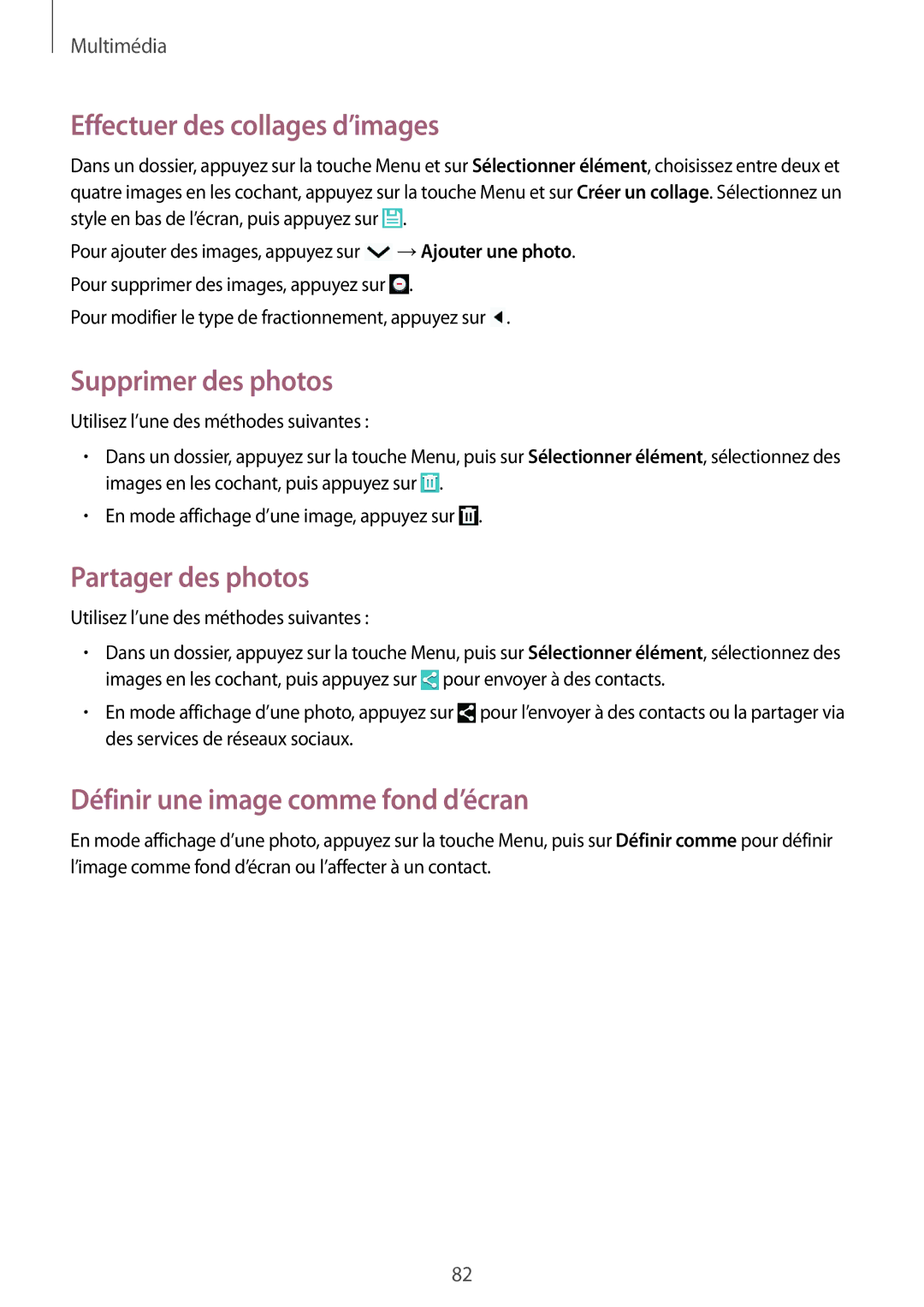 Samsung GT-I9295ZAAXEF manual Effectuer des collages d’images, Supprimer des photos, Définir une image comme fond d’écran 