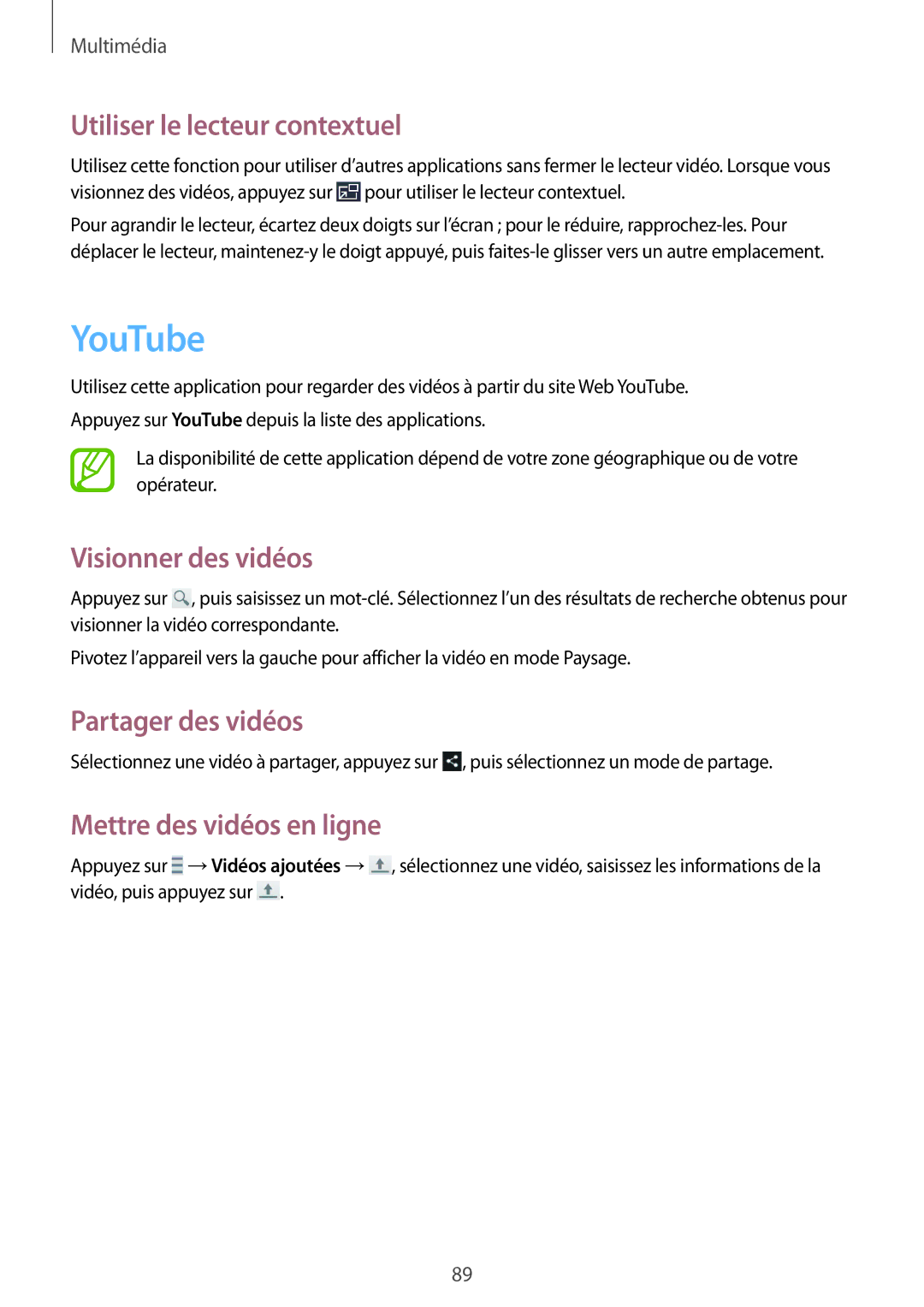 Samsung GT-I9295ZAAXEF manual YouTube, Utiliser le lecteur contextuel, Visionner des vidéos, Mettre des vidéos en ligne 