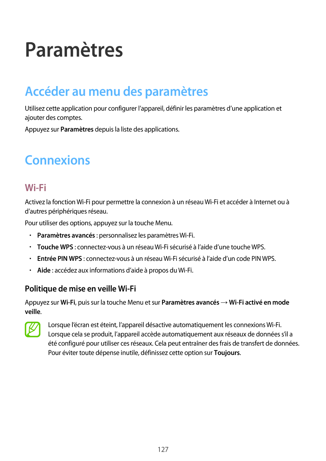 Samsung GT-I9295ZAAXEF manual Accéder au menu des paramètres, Connexions, Politique de mise en veille Wi-Fi 