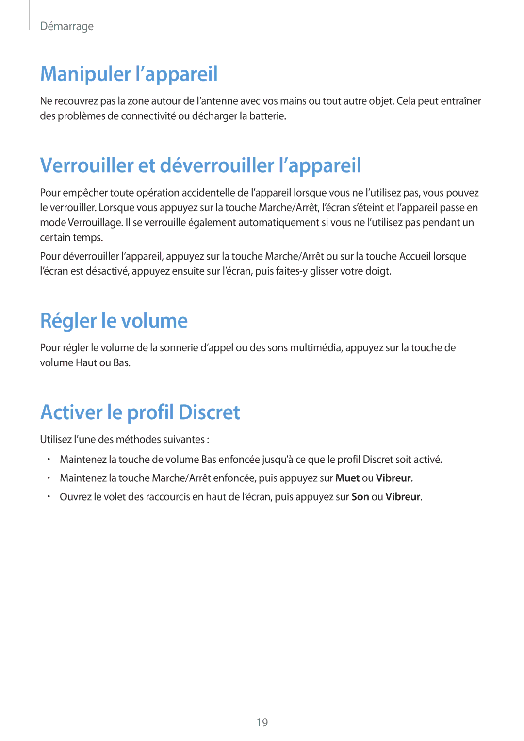 Samsung GT-I9295ZAAXEF manual Manipuler l’appareil, Verrouiller et déverrouiller l’appareil, Régler le volume 