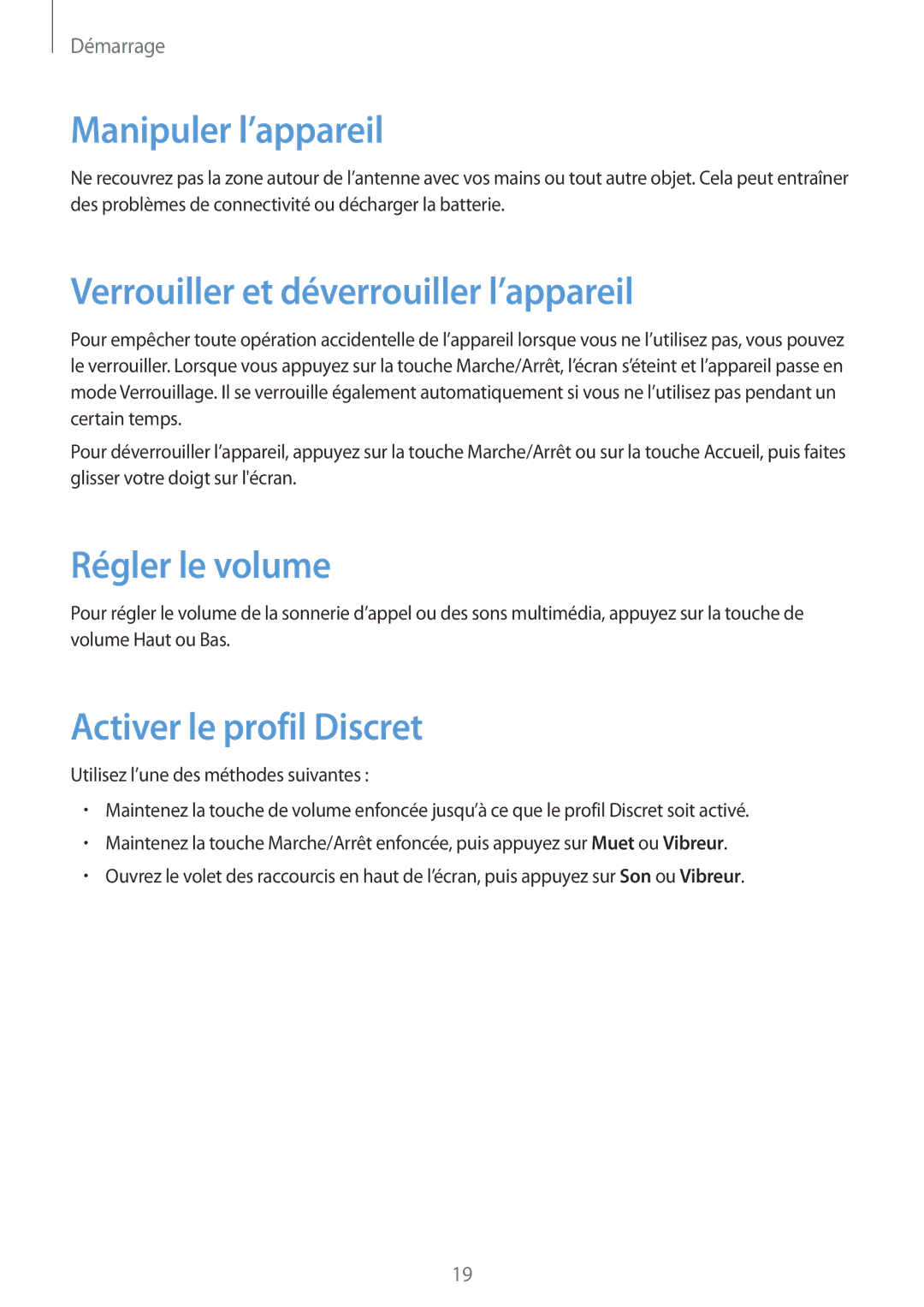Samsung GT-I9295ZAAXEF manual Manipuler l’appareil, Verrouiller et déverrouiller l’appareil, Régler le volume 