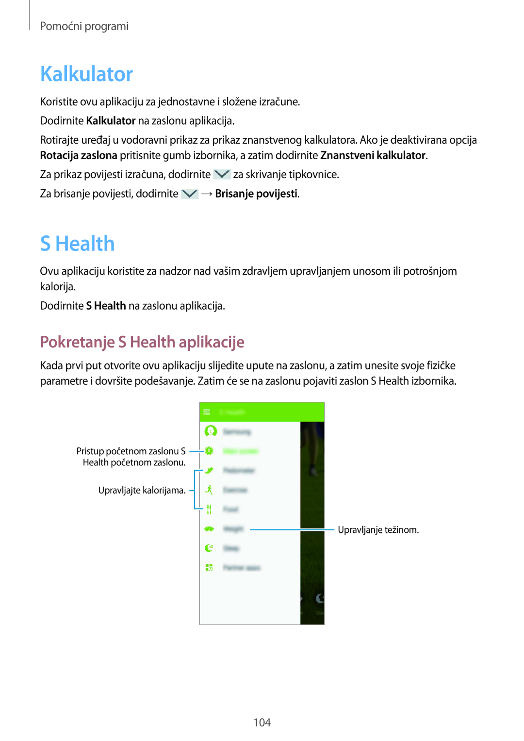 Samsung GT-I9295ZOATWO, GT-I9295ZBASEE, GT-I9295ZAAVIP, GT-I9295ZOASEE manual Kalkulator, Pokretanje S Health aplikacije 