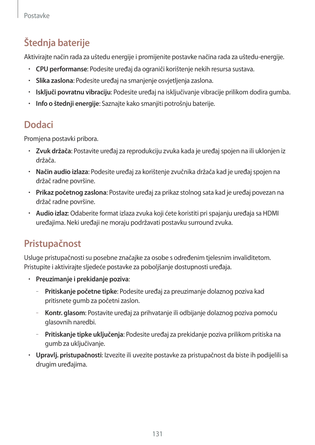 Samsung GT-I9295ZAATWO, GT-I9295ZBASEE, GT-I9295ZAAVIP, GT-I9295ZOATWO manual Štednja baterije, Dodaci, Pristupačnost 