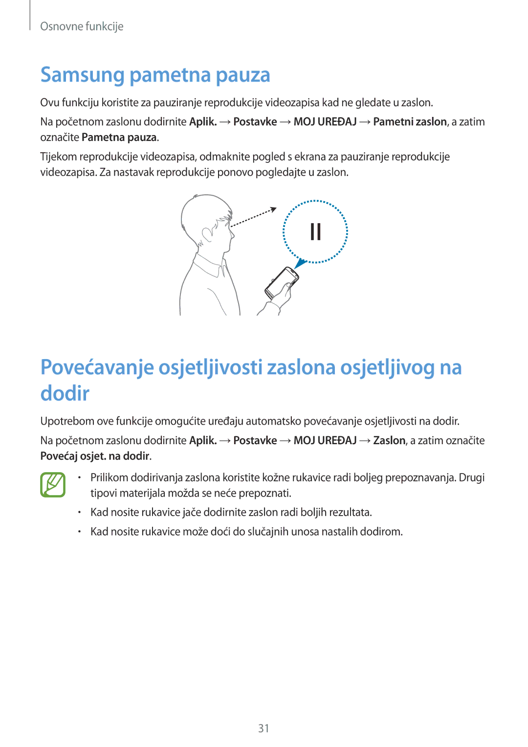 Samsung GT-I9295ZAAVIP, GT-I9295ZBASEE manual Samsung pametna pauza, Povećavanje osjetljivosti zaslona osjetljivog na dodir 