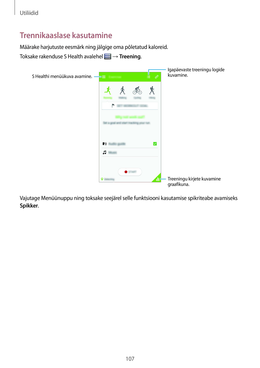 Samsung GT-I9295ZBASEB, GT-I9295ZOASEB manual Trennikaaslase kasutamine, Toksake rakenduse S Health avalehel →Treening 