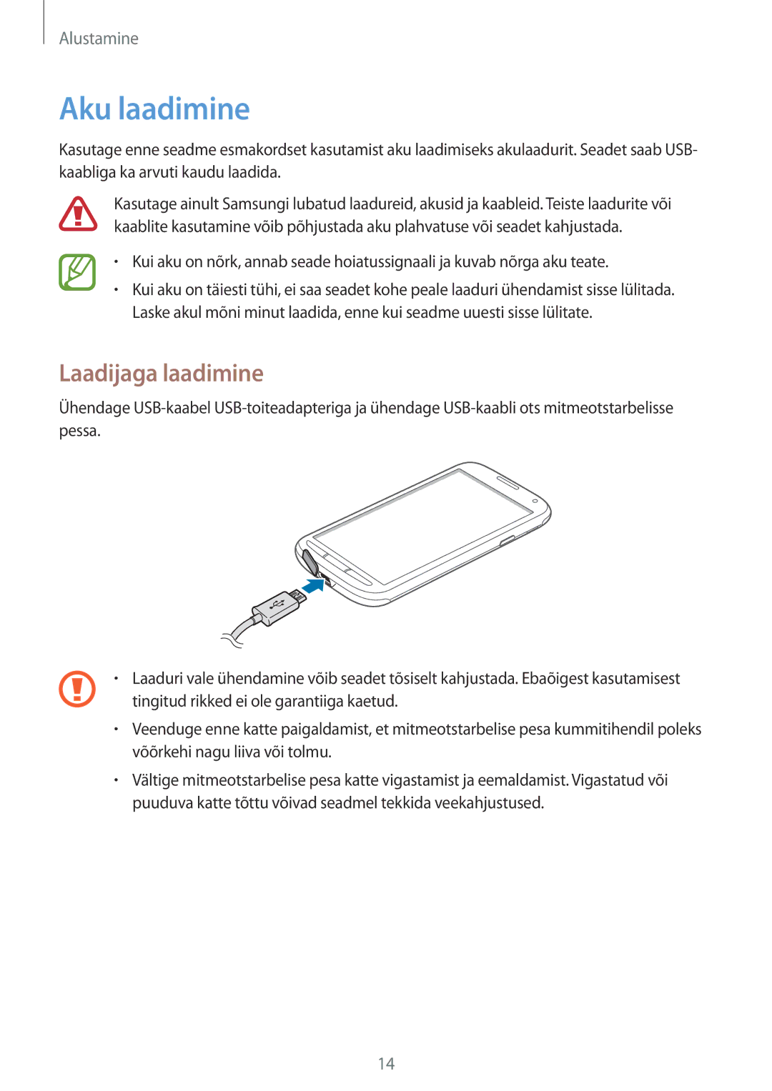 Samsung GT-I9295ZBASEB, GT-I9295ZOASEB, GT-I9295ZAASEB manual Aku laadimine, Laadijaga laadimine 