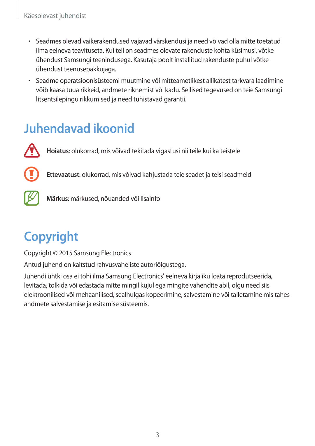 Samsung GT-I9295ZOASEB, GT-I9295ZAASEB, GT-I9295ZBASEB manual Juhendavad ikoonid, Copyright 