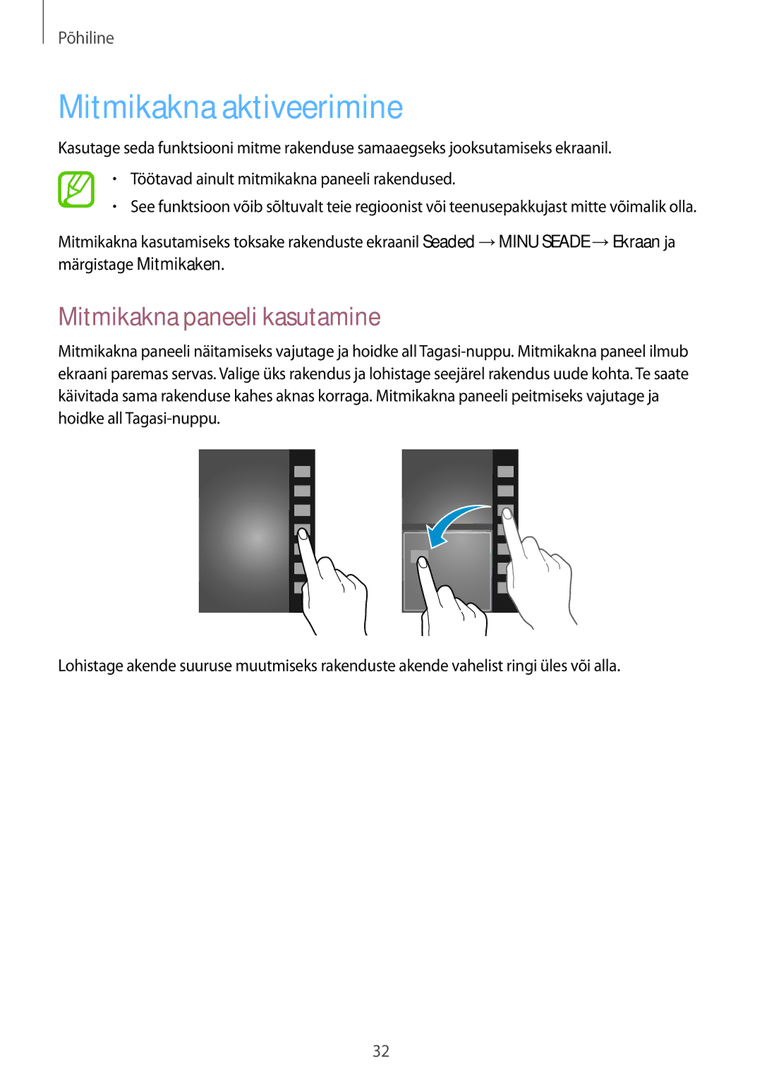 Samsung GT-I9295ZBASEB, GT-I9295ZOASEB, GT-I9295ZAASEB manual Mitmikakna aktiveerimine, Mitmikakna paneeli kasutamine 