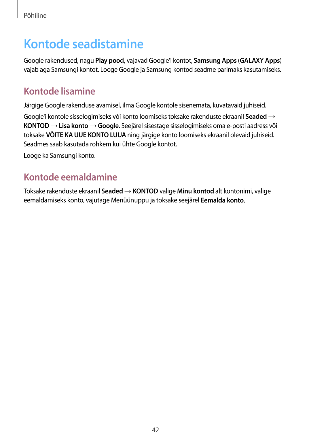 Samsung GT-I9295ZOASEB manual Kontode seadistamine, Kontode lisamine, Kontode eemaldamine, Looge ka Samsungi konto 