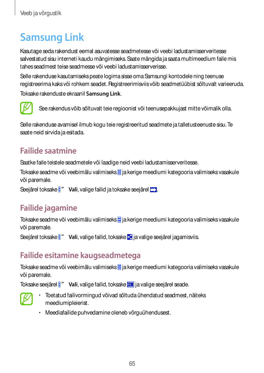 Samsung GT-I9295ZBASEB, GT-I9295ZOASEB, GT-I9295ZAASEB Samsung Link, Failide saatmine, Failide esitamine kaugseadmetega 