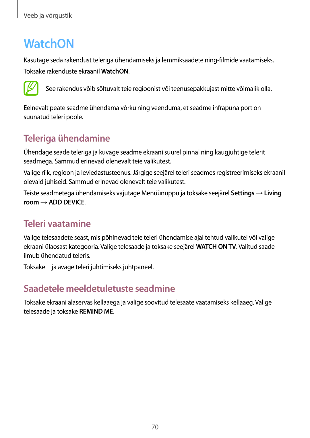 Samsung GT-I9295ZAASEB, GT-I9295ZOASEB WatchON, Teleriga ühendamine, Teleri vaatamine, Saadetele meeldetuletuste seadmine 