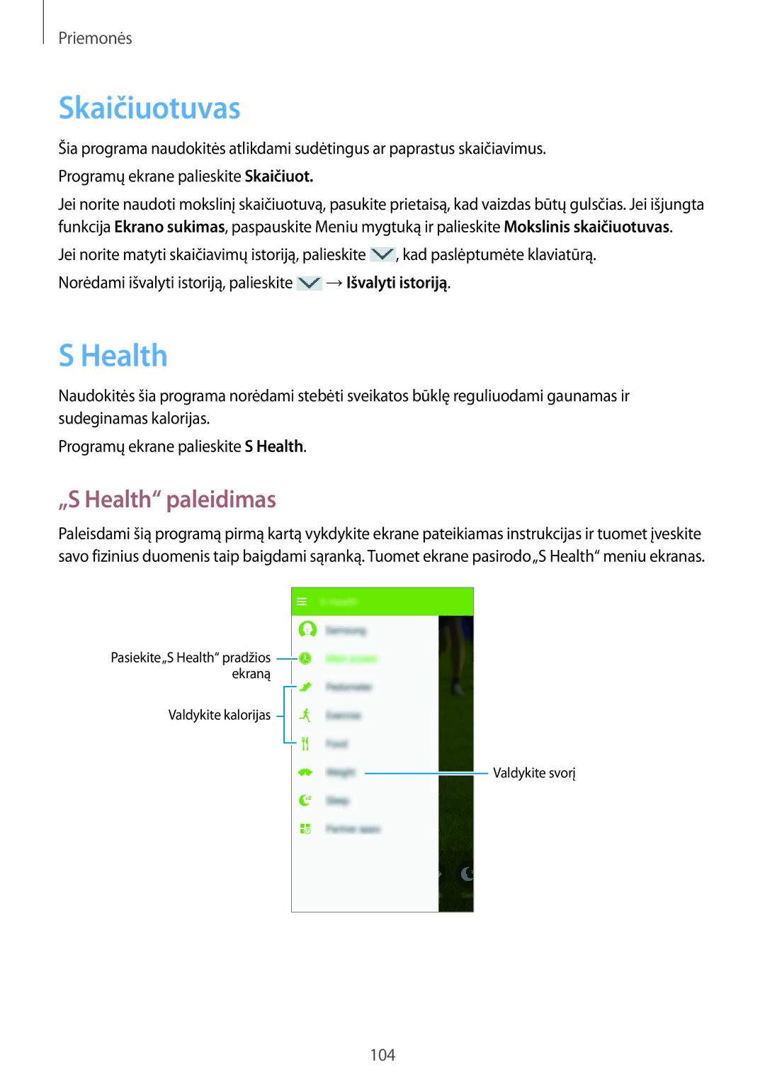 Samsung GT-I9295ZBASEB, GT-I9295ZOASEB, GT-I9295ZAASEB manual Skaičiuotuvas, „S Health paleidimas 