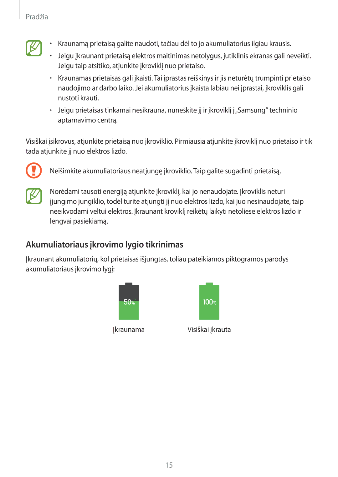 Samsung GT-I9295ZOASEB, GT-I9295ZAASEB, GT-I9295ZBASEB manual Akumuliatoriaus įkrovimo lygio tikrinimas 