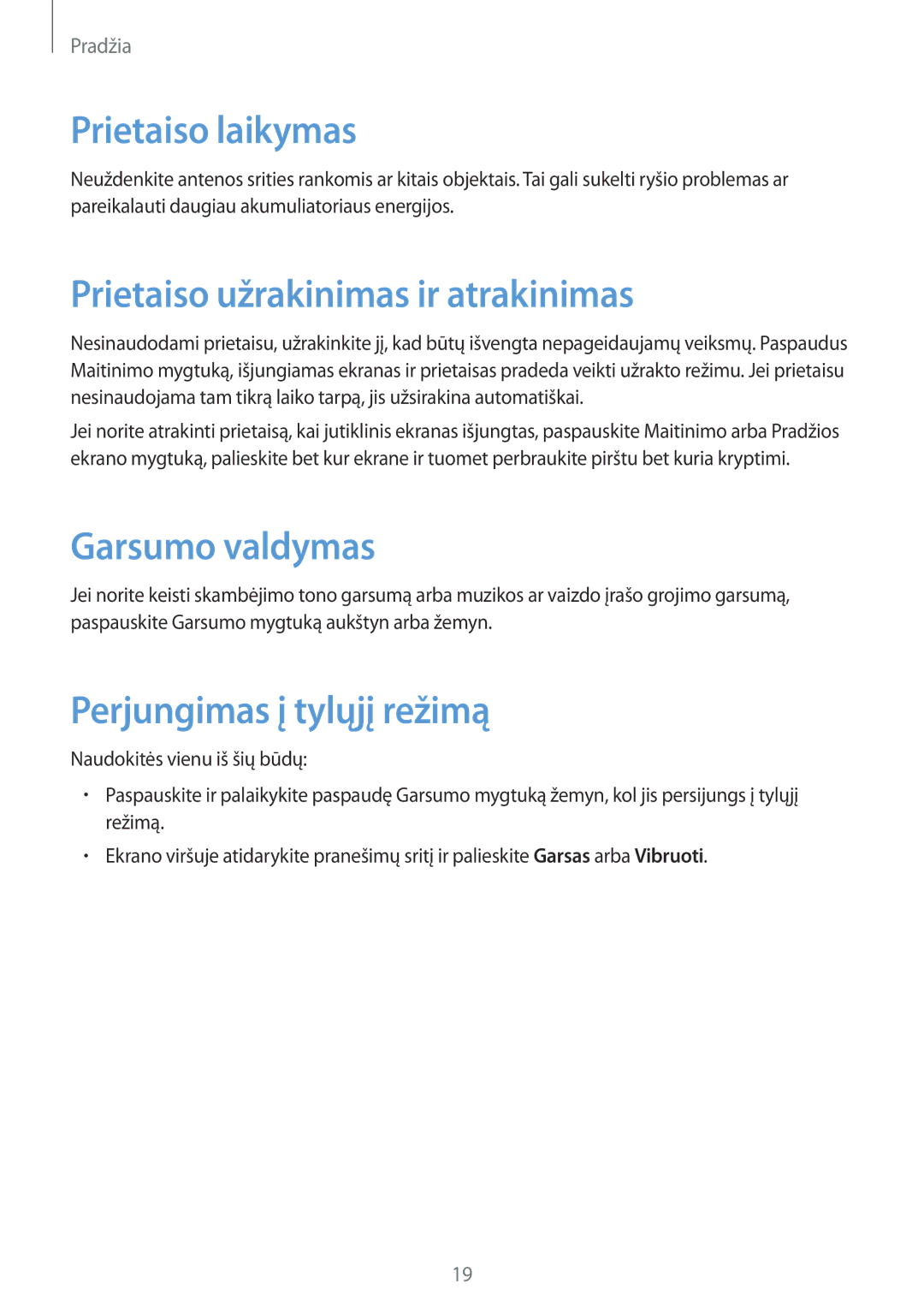 Samsung GT-I9295ZAASEB, GT-I9295ZOASEB manual Prietaiso laikymas, Prietaiso užrakinimas ir atrakinimas, Garsumo valdymas 