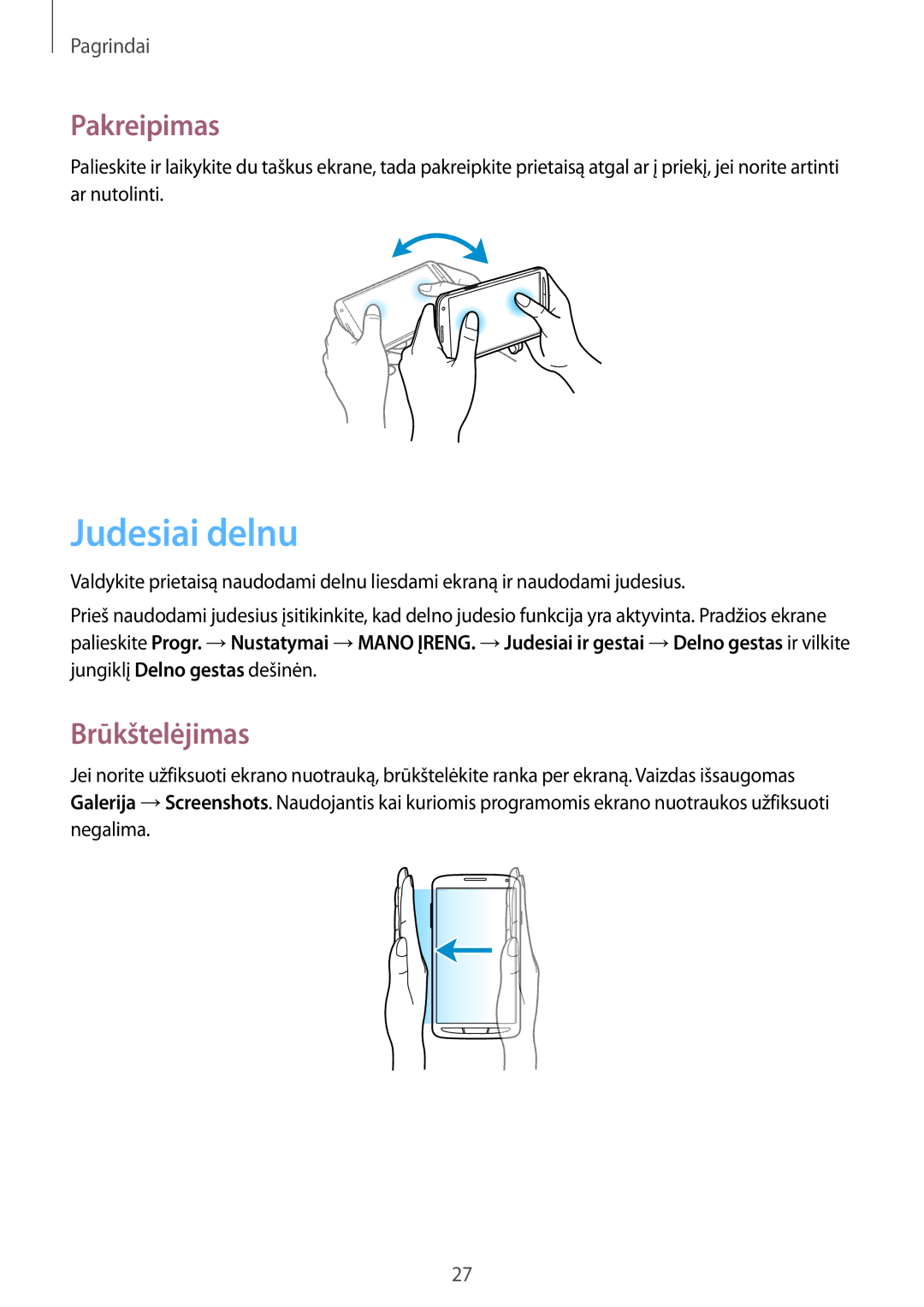 Samsung GT-I9295ZOASEB, GT-I9295ZAASEB, GT-I9295ZBASEB manual Judesiai delnu, Pakreipimas, Brūkštelėjimas 