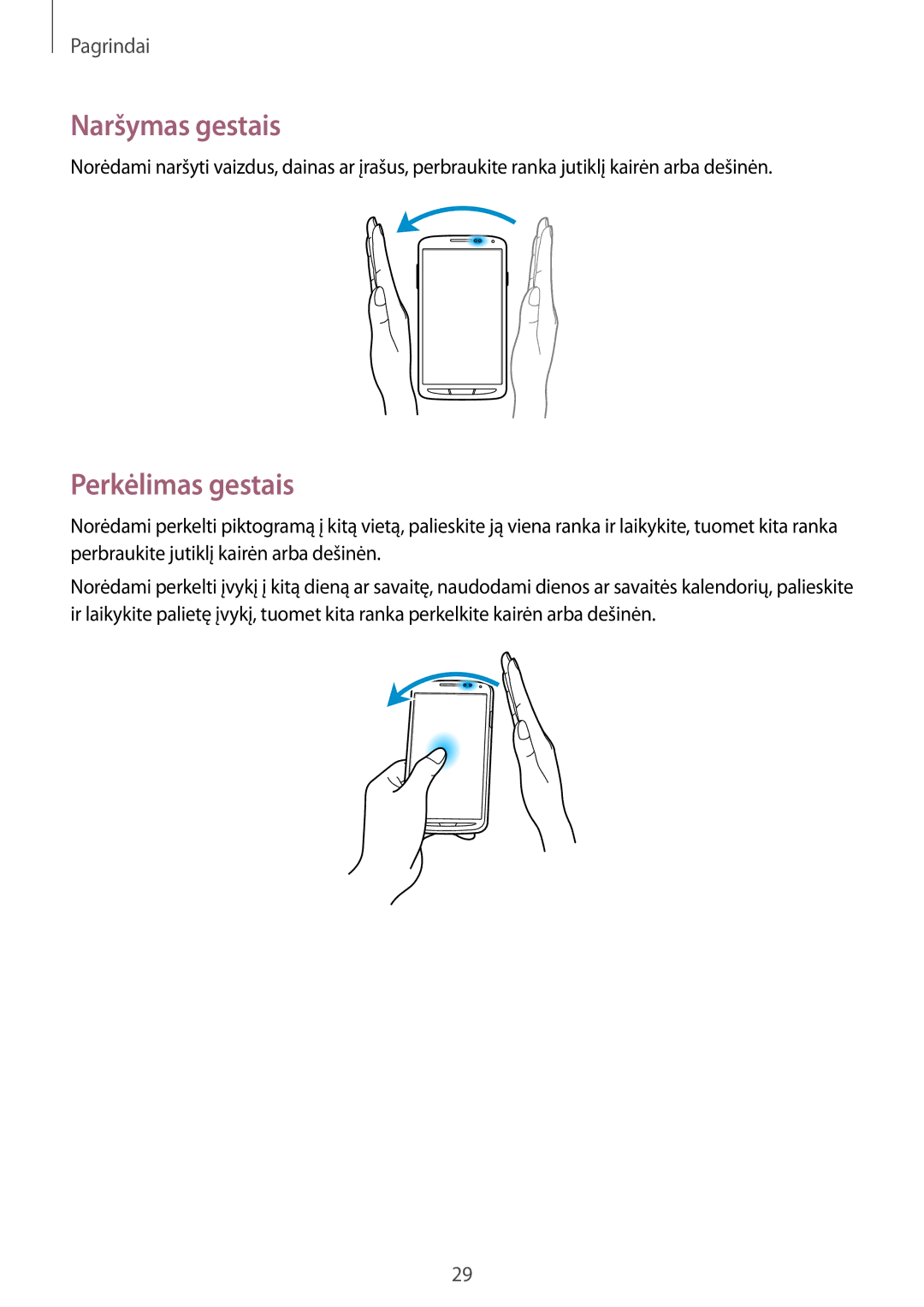 Samsung GT-I9295ZBASEB, GT-I9295ZOASEB, GT-I9295ZAASEB manual Naršymas gestais, Perkėlimas gestais 