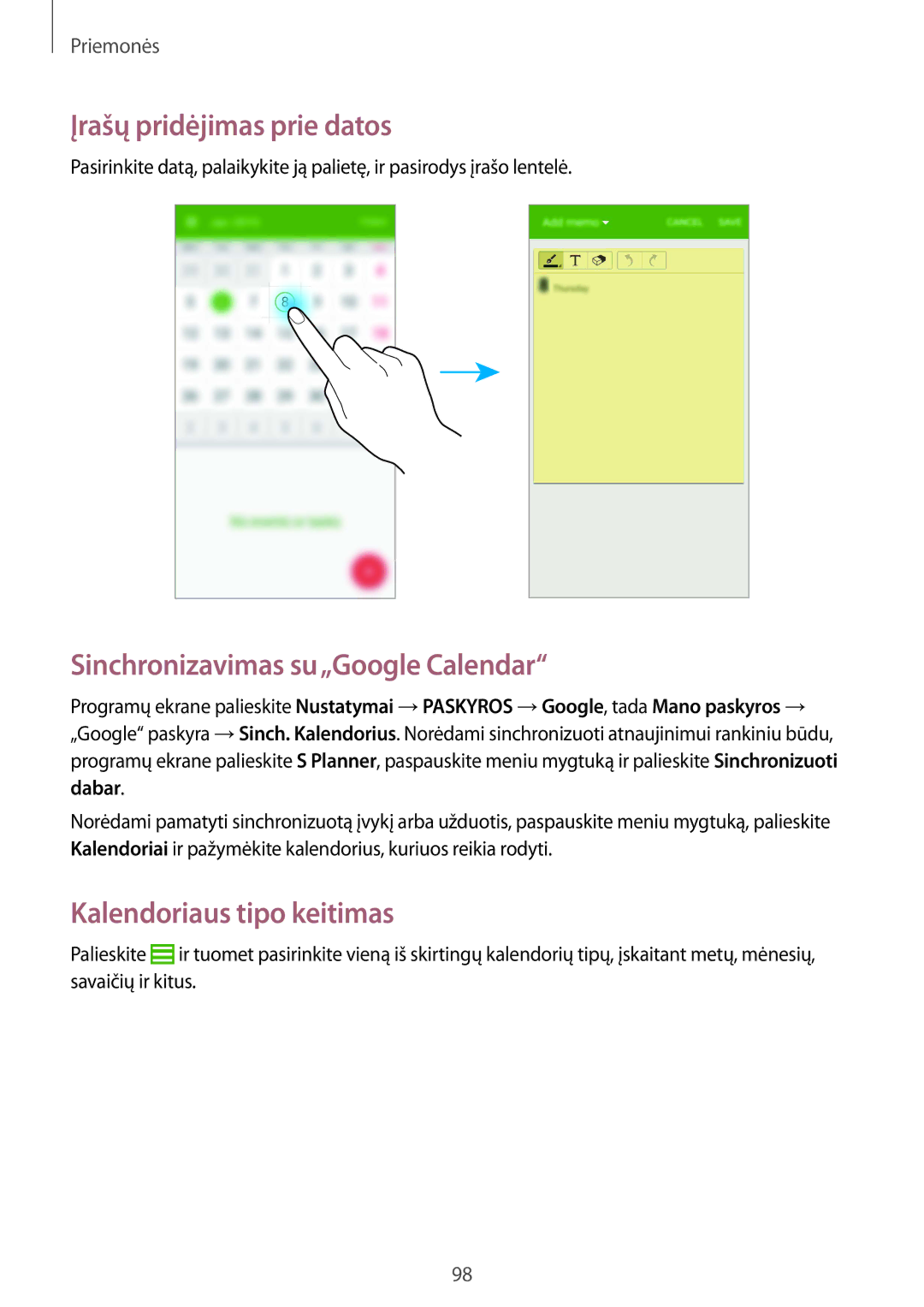 Samsung GT-I9295ZBASEB manual Įrašų pridėjimas prie datos, Sinchronizavimas su„Google Calendar, Kalendoriaus tipo keitimas 
