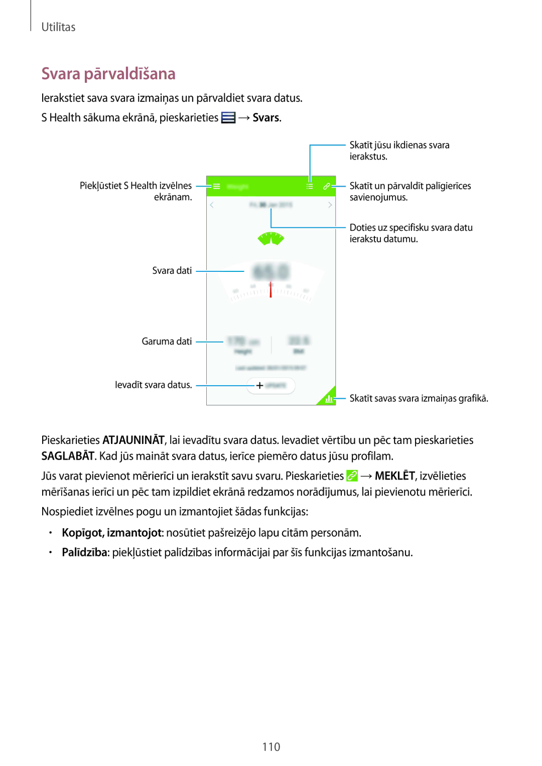 Samsung GT-I9295ZBASEB manual Svara pārvaldīšana, Ierakstiet sava svara izmaiņas un pārvaldiet svara datus, →Svars 