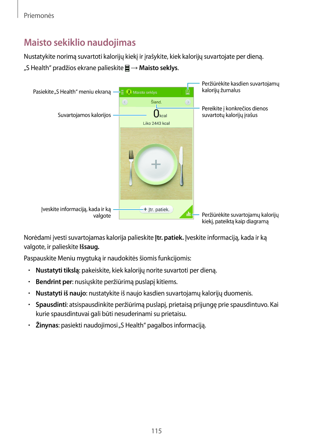 Samsung GT-I9295ZAASEB, GT-I9295ZOASEB, GT-I9295ZBASEB manual Maisto sekiklio naudojimas 