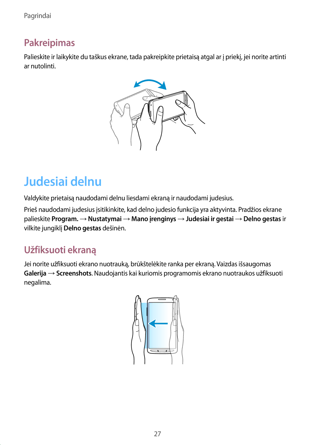 Samsung GT-I9295ZOASEB, GT-I9295ZAASEB, GT-I9295ZBASEB manual Judesiai delnu, Pakreipimas, Užfiksuoti ekraną 