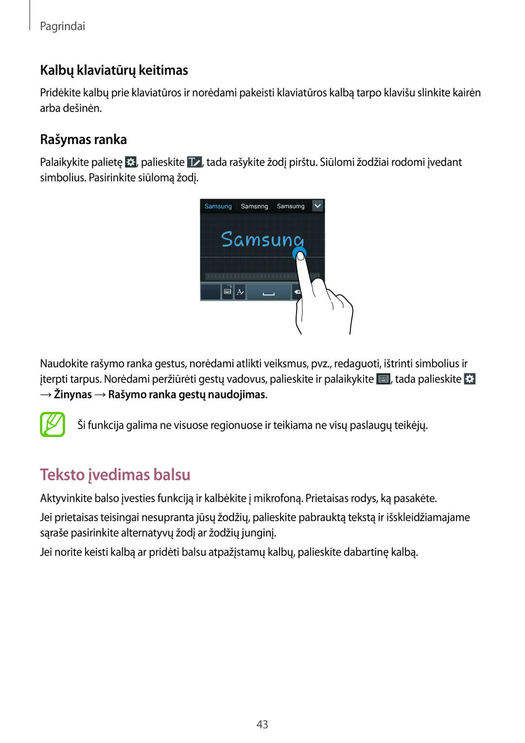 Samsung GT-I9295ZAASEB, GT-I9295ZOASEB, GT-I9295ZBASEB manual Teksto įvedimas balsu, Kalbų klaviatūrų keitimas, Rašymas ranka 