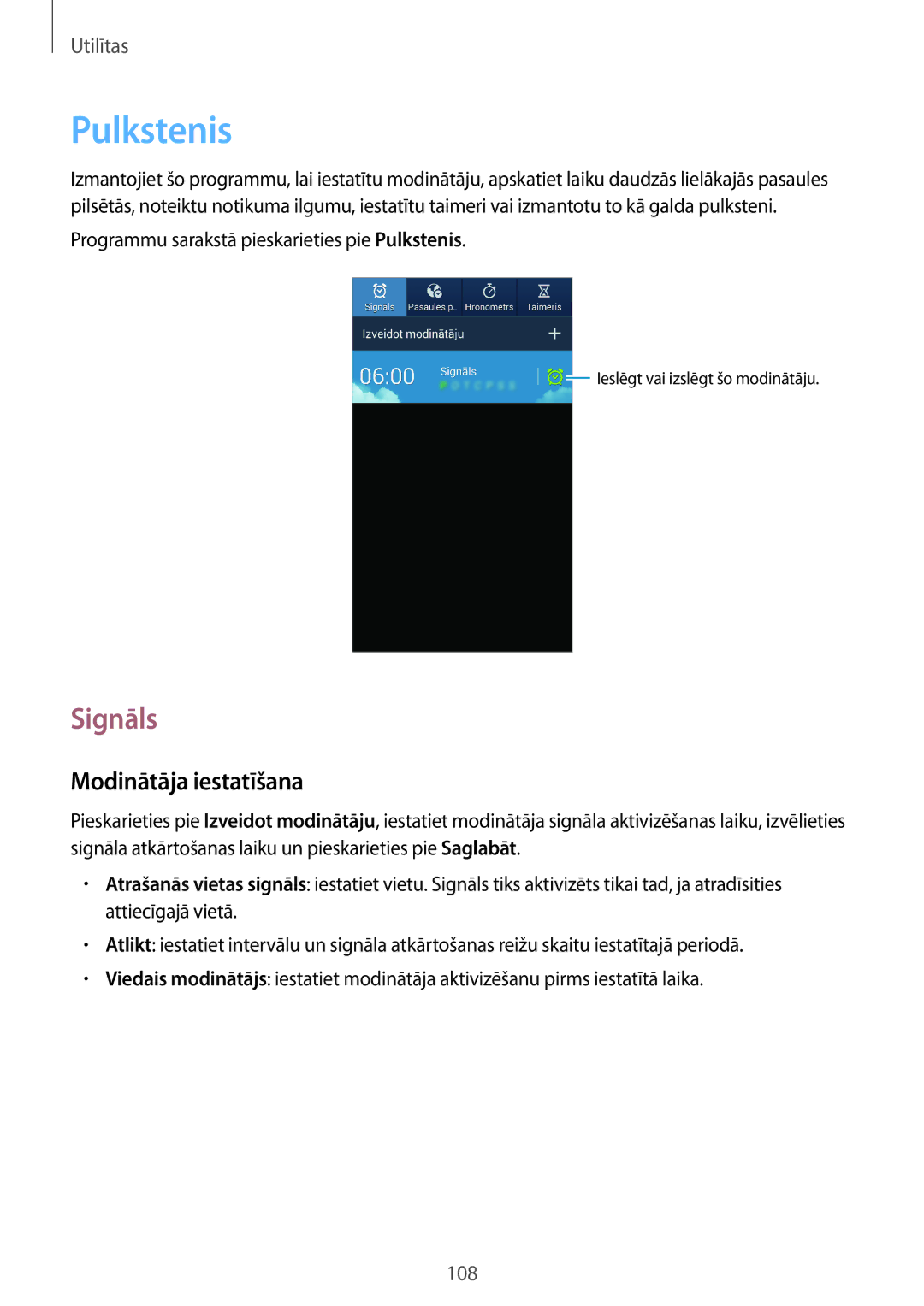 Samsung GT-I9295ZOASEB manual Signāls, Modinātāja iestatīšana, Programmu sarakstā pieskarieties pie Pulkstenis 