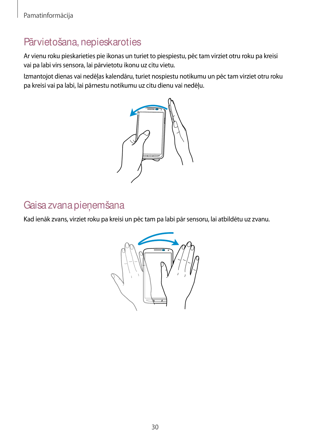 Samsung GT-I9295ZOASEB, GT-I9295ZAASEB, GT-I9295ZBASEB manual Pārvietošana, nepieskaroties, Gaisa zvana pieņemšana 