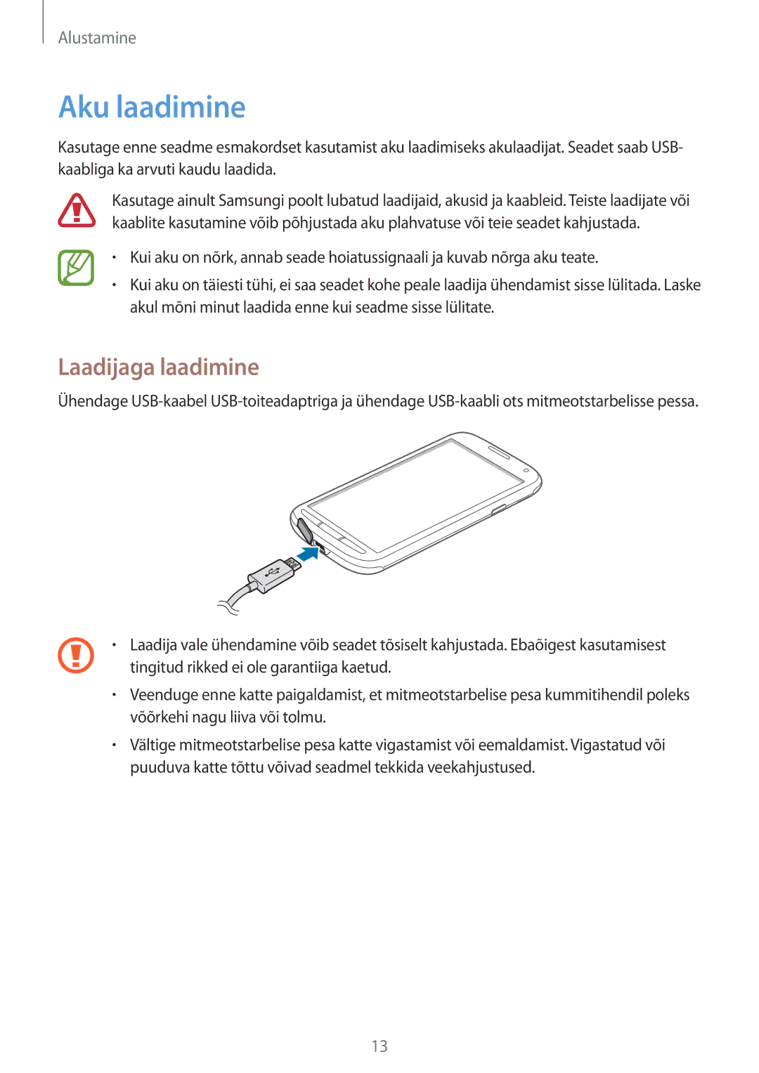 Samsung GT-I9295ZAASEB, GT-I9295ZOASEB, GT-I9295ZBASEB manual Aku laadimine, Laadijaga laadimine 