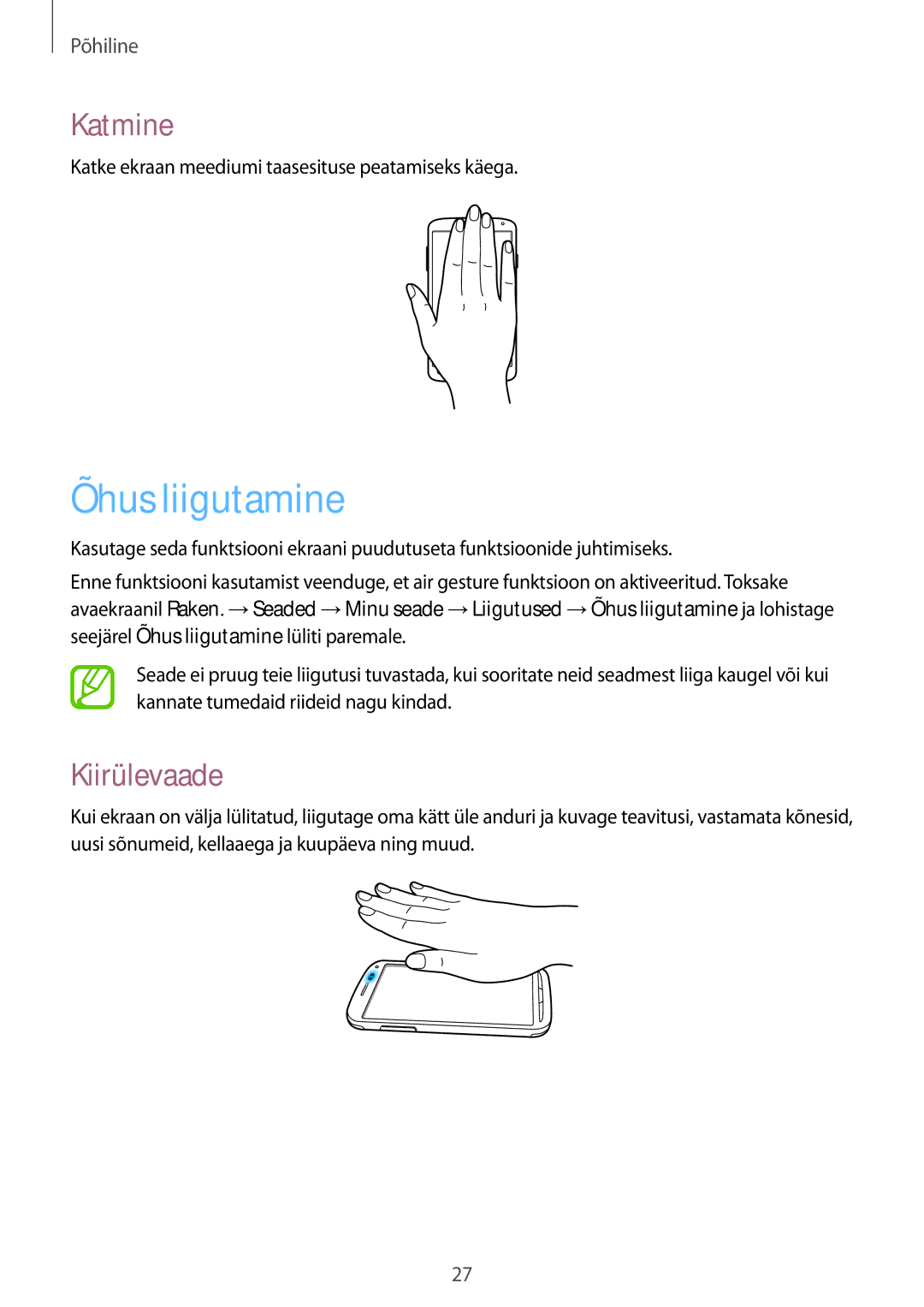 Samsung GT-I9295ZOASEB, GT-I9295ZAASEB, GT-I9295ZBASEB manual Õhus liigutamine, Katmine, Kiirülevaade 