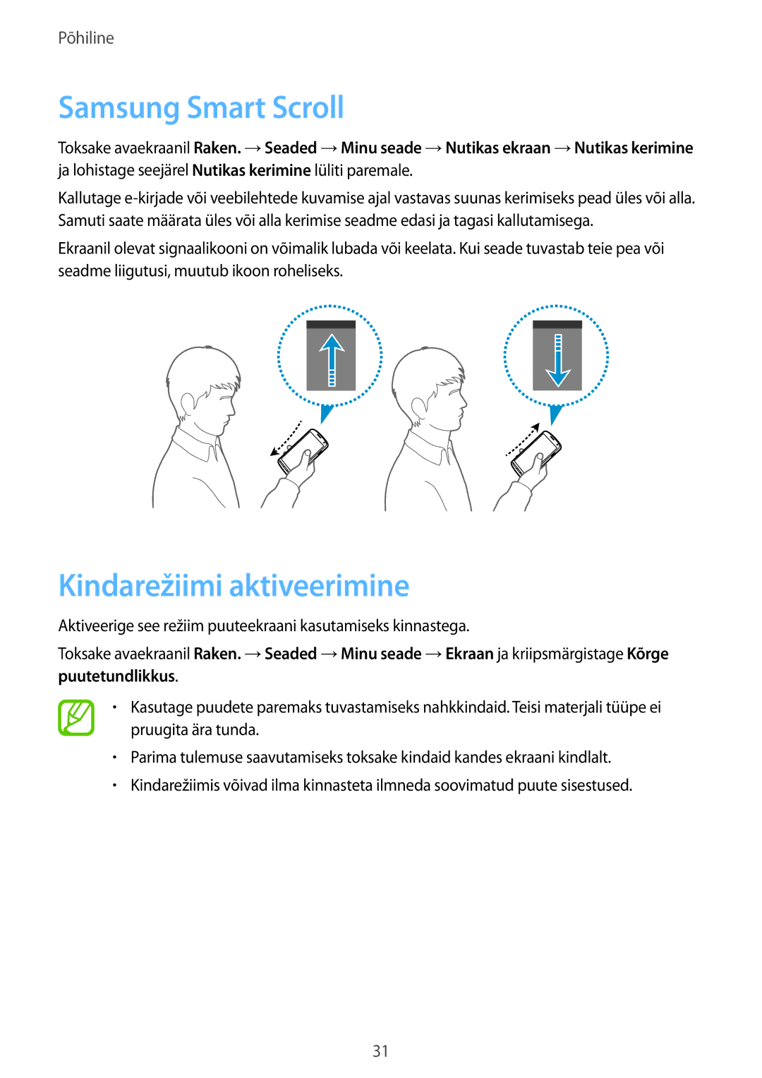 Samsung GT-I9295ZAASEB, GT-I9295ZOASEB, GT-I9295ZBASEB manual Samsung Smart Scroll, Kindarežiimi aktiveerimine 