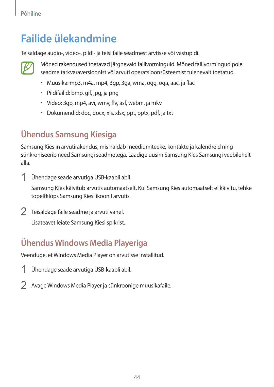 Samsung GT-I9295ZBASEB, GT-I9295ZOASEB manual Failide ülekandmine, Ühendus Samsung Kiesiga, Ühendus Windows Media Playeriga 